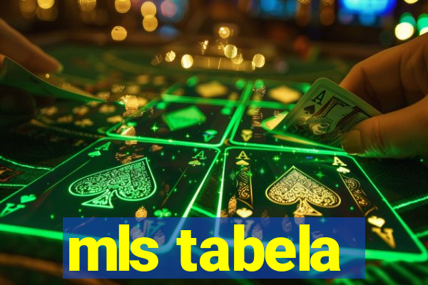 mls tabela